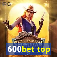 600bet top
